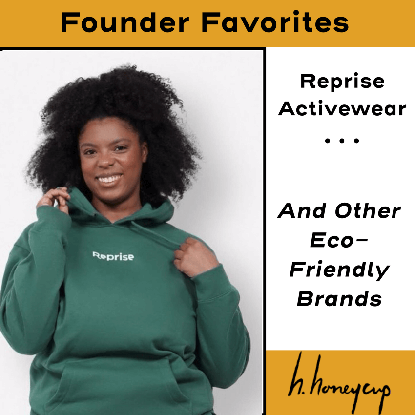Woman in Reprise green sweatsuit for blog: ECO-FRIENDLY PRODUCTS - FOUNDER FAVORITES