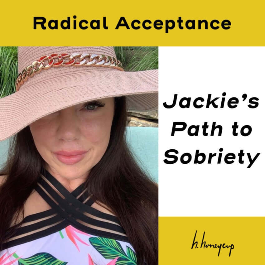 Picture of Jackie for blog: RADICAL ACCEPTANCE - JACKIE’S PATH TO SOBRIETY