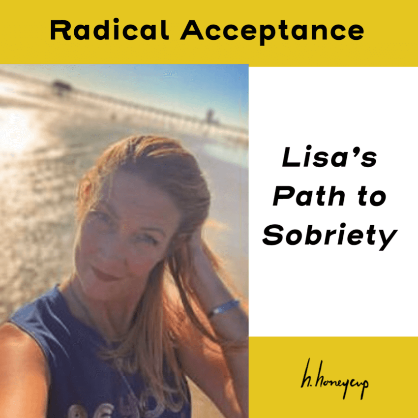 Picture of Lisa for blog: RADICAL ACCEPTANCE: LISA'S PATH TO SOBRIETY
