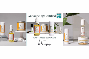 Banner showing H. Honeycup MADE SAFE Certified Products