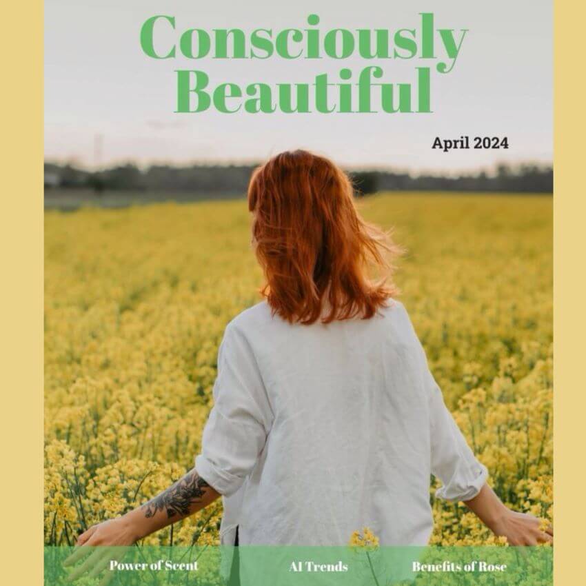 Woman in a field of yellow flowers, cover: NEW ISSUE: CONSCIOUSLY BEAUTIFUL MAGAZINE