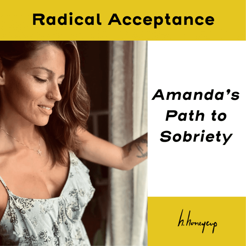 Photo of Amanda for blog: RADICAL ACCEPTANCE – AMANDA’S PATH TO SOBRIETY